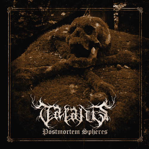 Taranis (BEL) : Postmortem Spheres